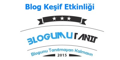 blog kesif etkinligi blogumu tanit